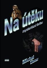 Michal Eisner: Na útěku