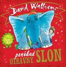 David Walliams: Poněkud otravný slon