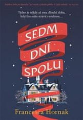 Francesca Hornak: Sedm dní spolu