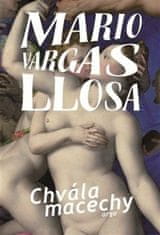 Mario Vargas Llosa: Chvála macechy