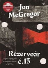 Jon McGregor: Rezervoár č. 13