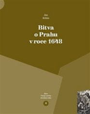 Jan Kilián: Bitva o Prahu v roce 1648