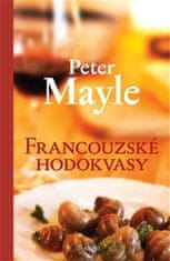 Peter Mayle: Francouzské hodokvasy