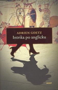 Adrian Goetz: Intrika po anglicku