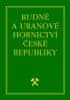 Jan Kafka: Rudné a uranové hornictví České republiky