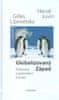 Hervé Juvin: Globalizovaný Západ - Polemika o planetární kultuře
