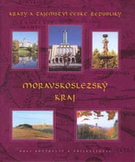 Bohumil Vurm: Moravskoslezský kraj - Krásy a tajemství České republiky