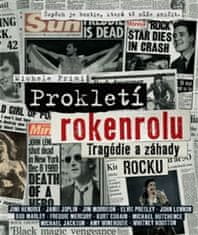 Prokletí rokenrolu - Tragédie a záhady rocku