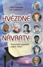 Vítek Formánek: Hvězdné návraty - Autentická vyprávění našich herců