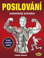 Delavier Fréderic: Posilování - anatomický průvodce