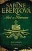 Sabine Ebertová: Meč a Koruna: Čas zrady