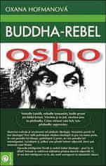 Oxana Hofmanová: Buddha-rebel Osho