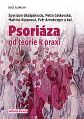 Spyridon Gkalpakiotis: Psoriáza - od teorie k praxi