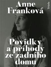 Franková Anne: Povídky a příhody ze zadního domu