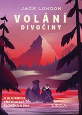 Jack London: Volání divočiny