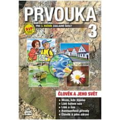 Milana Čechurová: Prvouka 3 pro 3. ročník základní školy Učebnice - Člověk a jeho svět