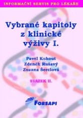 Kohout Pavel a kolektiv: Vybrané kapitoly z klinické výživy I.