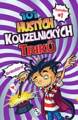 Barb Whiter: 101 hustých kouzelnických triků