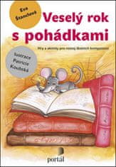 Eva Štanclová: Veselý rok s pohádkami - Hry a aktivity pro rozvoj školních kompetencí