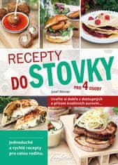 Winnerová Alena, Winner Josef,: Recepty do stovky pro 4 osoby