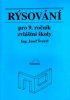 Švercl Josef: Rýsování pro 9. ročník zvláštní školy