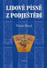 Václav Havel: Lidové písně z Podještěd