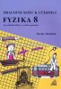 Macháček Martin: Fyzika 8 pro základní školy a víceletá gymnázia - pracovní sešit