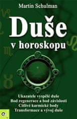 Martin Schulman: Duše v horoskopu