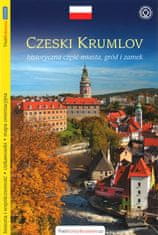 Lukáš Reitinger: Český Krumlov - průvodce/polsky