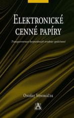 Ondřej Vondráček: Elektronické cenné papíry - Transparentnost korporátních struktur společností