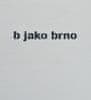 TIMO: b jako brno