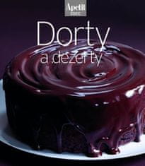 Dorty a dezerty (Edice Apetit)