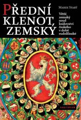 Marek Starý: Přední klenot zemský - Větší zemský soud království českého v době rudolfínské