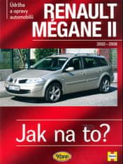 Peter T. Gill: Renault Megane II od r. 2002 do r. 2009 - Údržba a opravy automobilů č.103