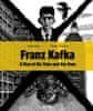 Malý Radek, Fučíková Renáta: Franz Kafka - A Man of His Time and Our Own