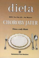 Filip Karel, Mengerová Olga: Dieta - Choroby jater