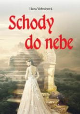 Hana Vobrubová: Schody do nebe