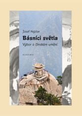 Josef Hejzlar;Taj-ťün Hejzlarová: Básníci světla - Výbor o čínském umění