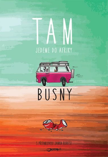 Busny: Busny Tam - Jedeme do Afriky