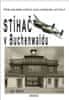 Joseph Moser: Stíhač v Buchenwaldu - Příběh amerického stíhacího pilota sestřeleného nad Francií