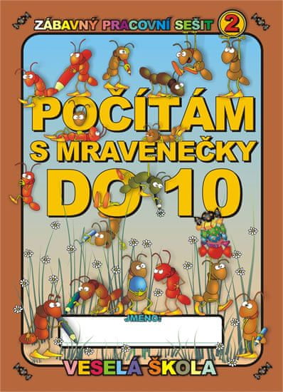 Jan Mihálik: Počítám s mravenečky do 10