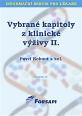 Kohout Pavel a kolektiv: Vybrané kapitoly z klinické výživy II.