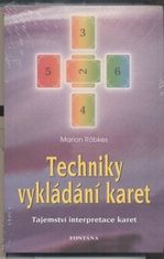 Röbkes Marion: Techniky vykládání karet - Tajemství interpretace karet