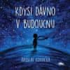 Konvička Jaroslav: Kdysi dávno v budoucnu