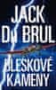 Du Brul Jack: Bleskové kameny