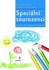 Havelka David, Bartošová Kateřina,: Speciální sourozenci: Život se sourozencem s postižením