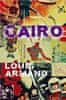 Louis Armand: Cairo