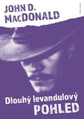 John D. MacDonald: Dlouhý levandulový pohled