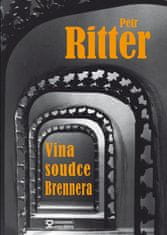 Petr Ritter: Vina soudce Brennera