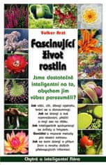 Volker Arzt: Fascinující život rostlin